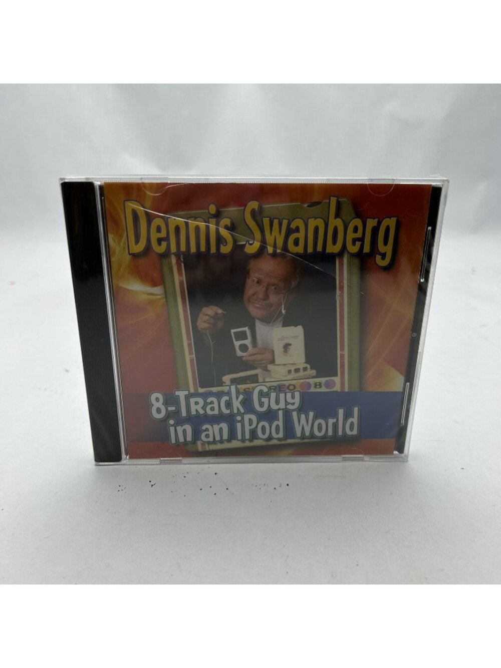 Dennis Swanberg= 8-Track Guy in an ipod World CD Digital Audio 2008